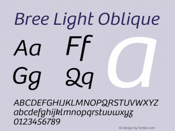 Bree-LightOblique Version 1.001 Font Sample