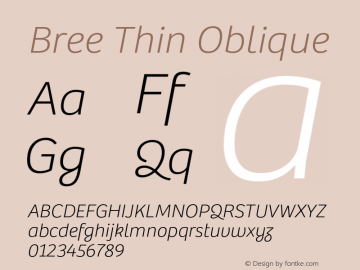 Bree-ThinOblique Version 1.001 Font Sample