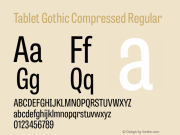TabletGothicCompressed-Regular 1.000 Font Sample