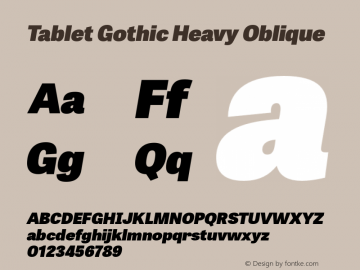 TabletGothic-HeavyOblique 1.000 Font Sample