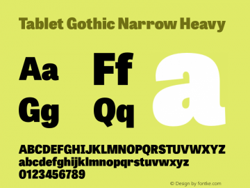 TabletGothicNarrow-Heavy Version 1.000;PS 001.001;hotconv 1.0.56 Font Sample