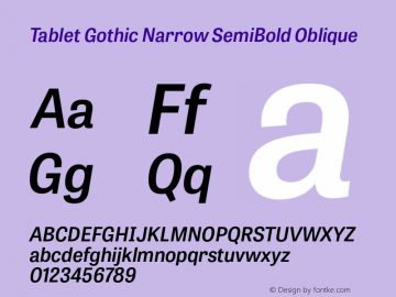 TabletGothicNarrow-SemiBoldOblique  Font Sample