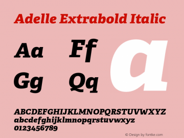 Adelle-ExtraboldItalic Version 2.000 Font Sample