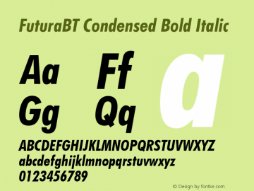 FuturaBT Cond Bold Italic Version 3.001图片样张