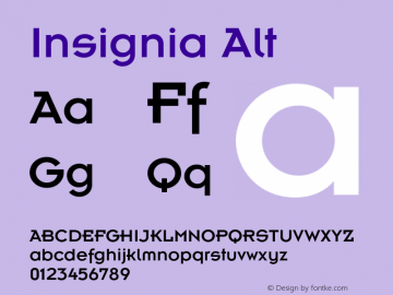 Insignia-A OTF 1.0;PS 001.000;Core 1.0.22 Font Sample
