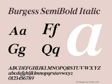 Burgess SemiBold Italic Version 1.004; ttfautohint (v1.5) Font Sample