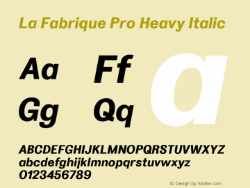 La Fabrique Pro Heavy Italic Version 2.001; ttfautohint (v1.5)图片样张