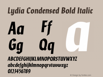 Lydia Condensed Bold Italic Version 1.000; ttfautohint (v1.5) Font Sample