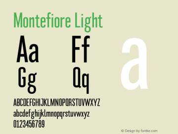 Montefiore Light Version 2.000; ttfautohint (v1.5) Font Sample