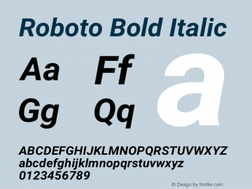 Roboto Bold Italic Version 2.01289; 2015; build 20151117 Font Sample