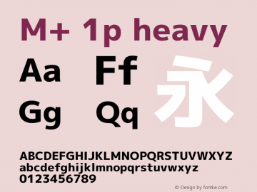 M+ 1p heavy Version 1.046 Font Sample