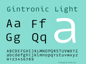 Gintronic-Light Version 1.001;PS 001.001;hotconv 1.0.88;makeotf.lib2.5.64775 Font Sample