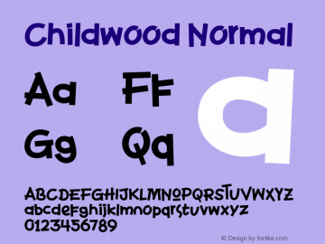 ChildwoodNormal-Regular Version 1.000 Font Sample