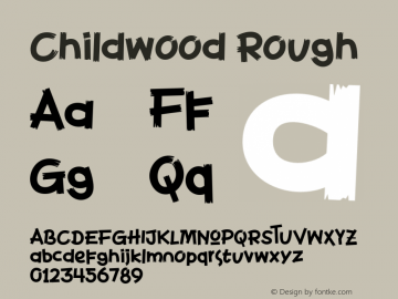 ChildwoodRough-Regular Version 1.000 Font Sample
