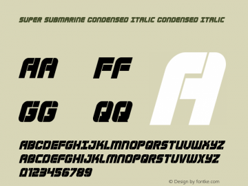 Super Submarine Condensed Italic Version 1.0; 2017图片样张
