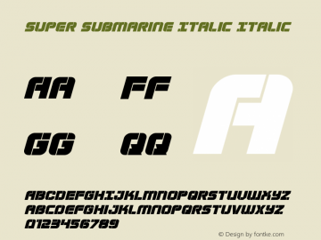 Super Submarine Italic Version 1.0; 2017图片样张