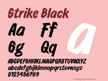 Strike Black Version 1.000;PS 1.0;hotconv 1.0.88;makeotf.lib2.5.647800图片样张