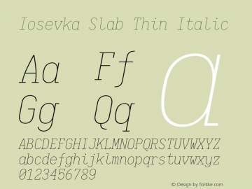 Iosevka Slab Thin Italic 1.13.3; ttfautohint (v1.6)图片样张