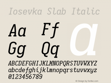 Iosevka Slab Italic 1.13.3; ttfautohint (v1.6) Font Sample