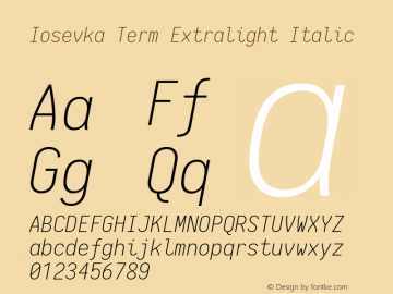 Iosevka Term Extralight Italic 1.13.3; ttfautohint (v1.6)图片样张