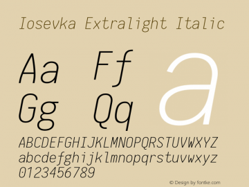 Iosevka Extralight Italic 1.13.3; ttfautohint (v1.6) Font Sample