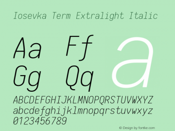 Iosevka Term Extralight Italic 1.13.3; ttfautohint (v1.6)图片样张