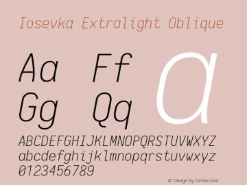 Iosevka Extralight Oblique 1.13.3; ttfautohint (v1.6) Font Sample