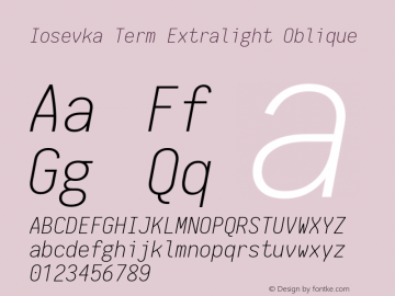 Iosevka Term Extralight Oblique 1.13.3; ttfautohint (v1.6)图片样张