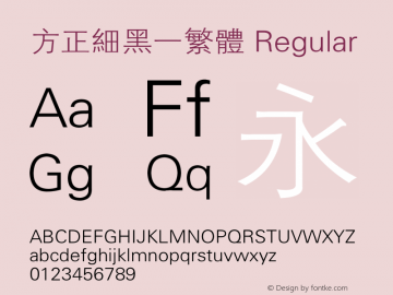 方正细黑一繁体 Regular 2.00 Font Sample