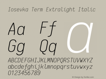 Iosevka Term Extralight Italic 1.13.3; ttfautohint (v1.6)图片样张