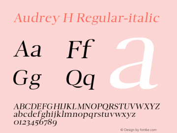 Audrey H Regular-italic 1.1图片样张