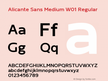 Alicante Sans Medium W01 Medium Version 1.00 Font Sample