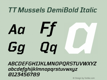 TT Mussels DemiBold Italic Version 1.000 Font Sample