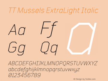 TTMussels-ExtraLightItalic Version 1.000 Font Sample