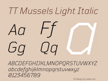 TTMussels-LightItalic Version 1.000 Font Sample