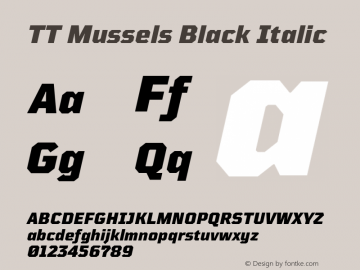 TTMussels-BlackItalic Version 1.000 Font Sample