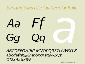 Yandex Sans Display Regular Italic Version 1.1 2015 Font Sample