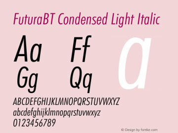 FuturaBT-CondLightIt Version 3.001 Font Sample