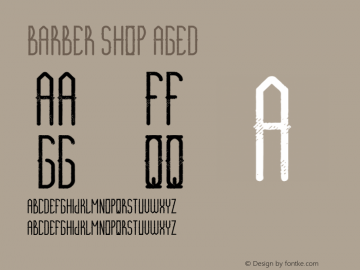 Barber Shop Aged Version 1.002;Fontself Maker 2.0.4 Font Sample