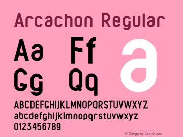 Arcachon Regular Version 1.002;Fontself Maker 2.0.4 Font Sample