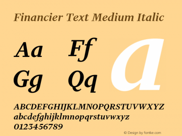 Financier Text Medium Italic Version 1.002;September 1, 2017;FontCreator 11.0.0.2388 64-bit图片样张