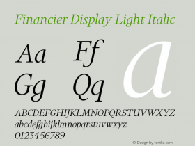 Financier Display Light Italic Version 1.002;September 1, 2017;FontCreator 11.0.0.2388 64-bit图片样张