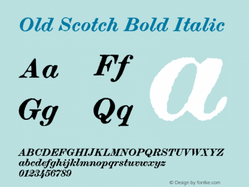 OldScotch-BoldItalic Version 2.000 Font Sample