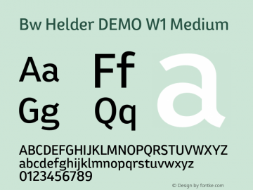 Bw Helder DEMO W1 Medium Version 1.000;PS 001.000;hotconv 1.0.88;makeotf.lib2.5.64775 Font Sample