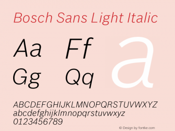 BoschSans-LightItalic Version 1.000;PS 3.10;hotconv 1.0.57;makeotf.lib2.0.21895 Font Sample