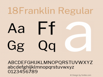 18Franklin-Regular Version 0.018;PS 000.018;hotconv 1.0.88;makeotf.lib2.5.64775 Font Sample