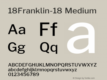 18Franklin-18-Medium Version 0.018 Font Sample