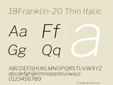 18Franklin-20 Thin Italic Version 1.020 Font Sample