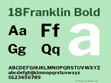 18Franklin Bold Version 0.018;PS 000.018;hotconv 1.0.88;makeotf.lib2.5.64775 Font Sample