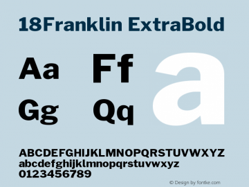 18Franklin-ExtraBold Version 0.018;PS 000.018;hotconv 1.0.88;makeotf.lib2.5.64775 Font Sample